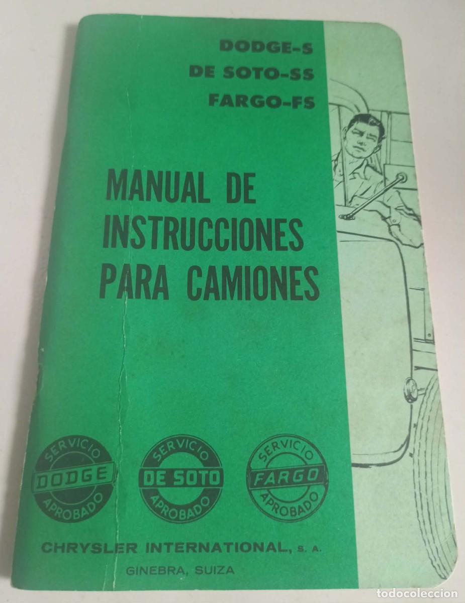 Autos und Motorr&auml;der: MANUAL DE INSTRUCCIONES para pick-ups y camiones Dodge, De Soto, Fargo 1962 en espa&ntilde;ol