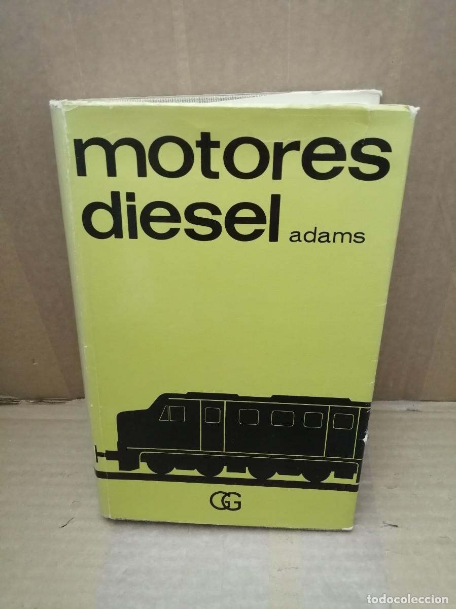 Autos und Motorr&auml;der: Orville Adams: Motores Di&eacute;sel (Edici&oacute;n 1967, tapa dura)