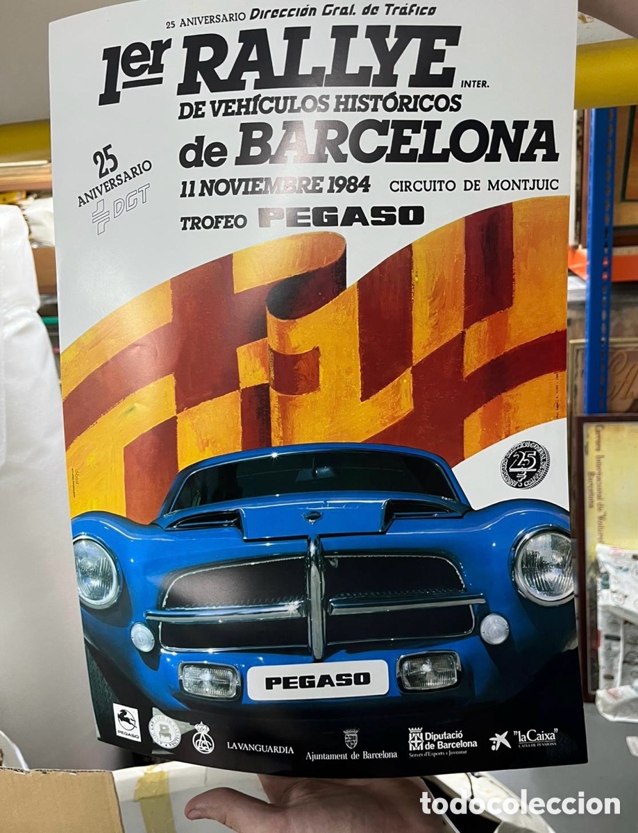 Carros e motociclos: P&oacute;ster PEGASO Z-102 (1984)&mdash; 1er Rallye de Veh&iacute;culos Hist&oacute;ricos de Barcelona