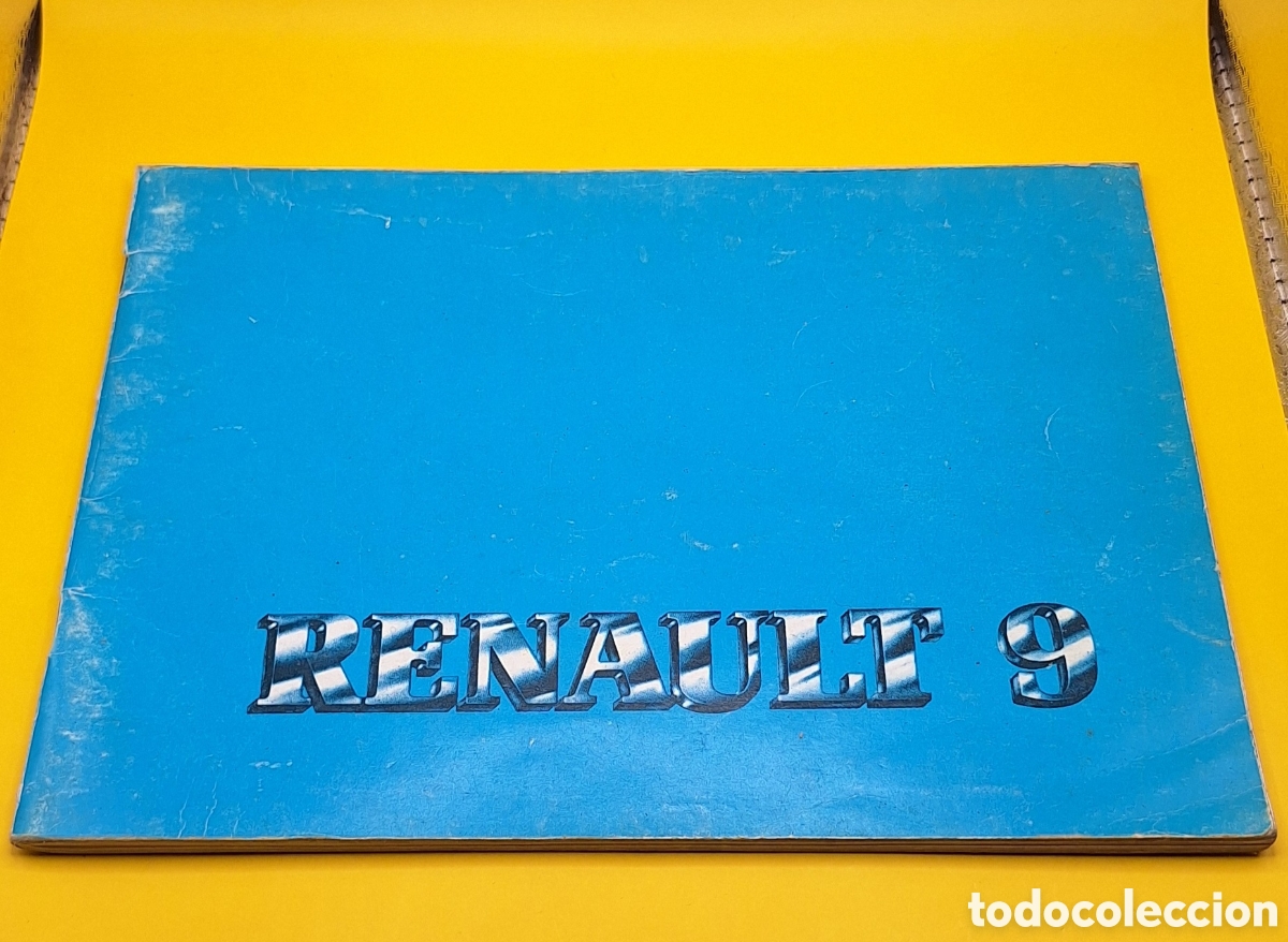 Coches y Motocicletas: Manual de Instrucciones Coche Renault 9 - 1&ordf; Edici&oacute;n 1985 -