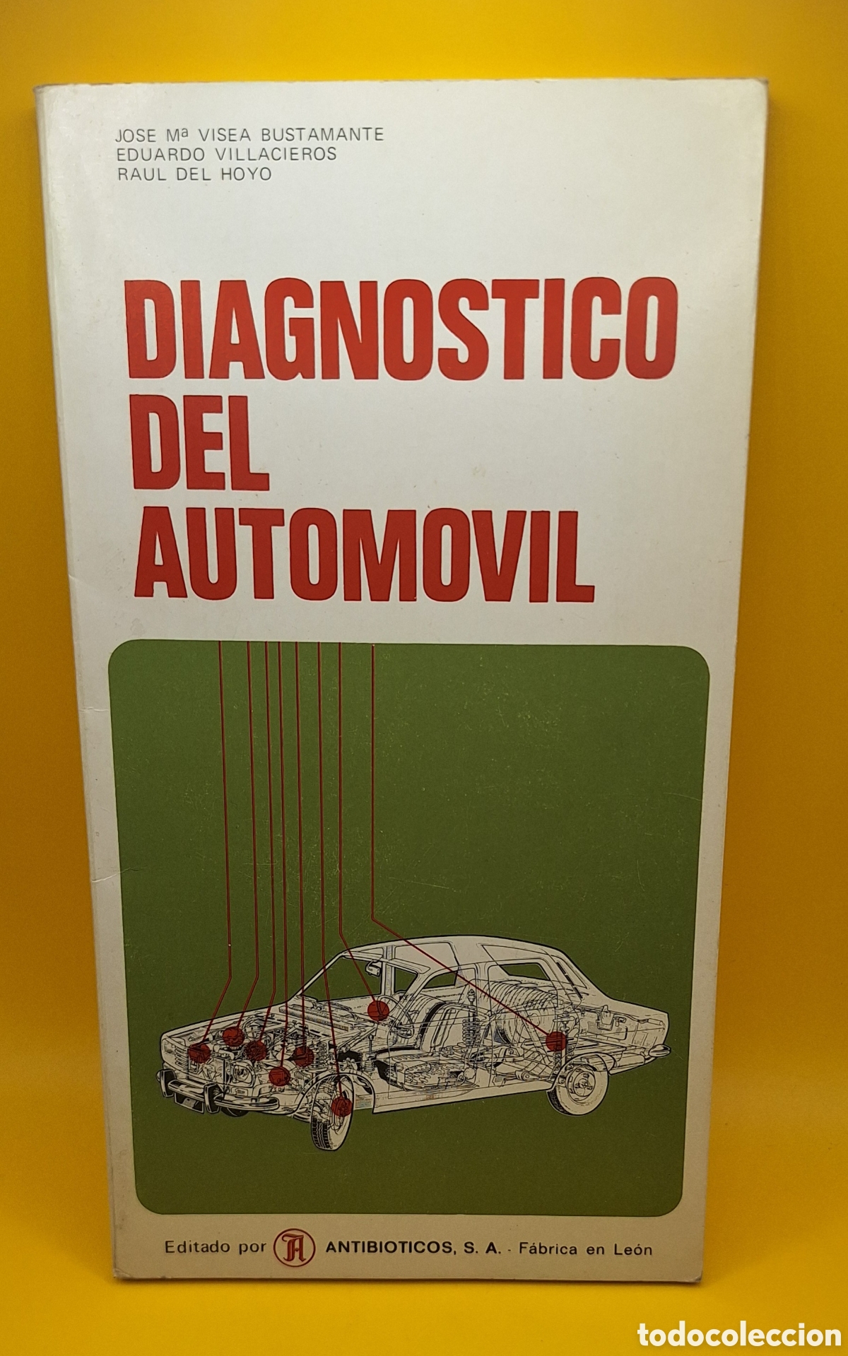 Coches y Motocicletas: Antiguo Libro - Manual Diagn&oacute;stico del Autom&oacute;vil - 1971 -