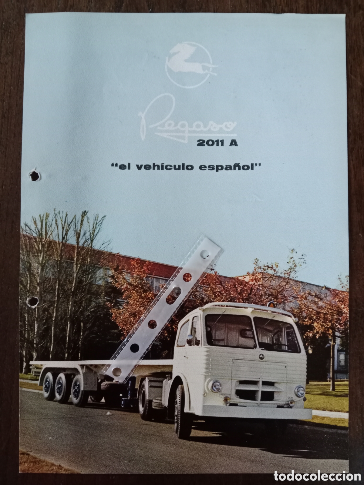 Coches y Motocicletas: Cat&aacute;logo cami&oacute;n Pegaso 2011 A de 1967