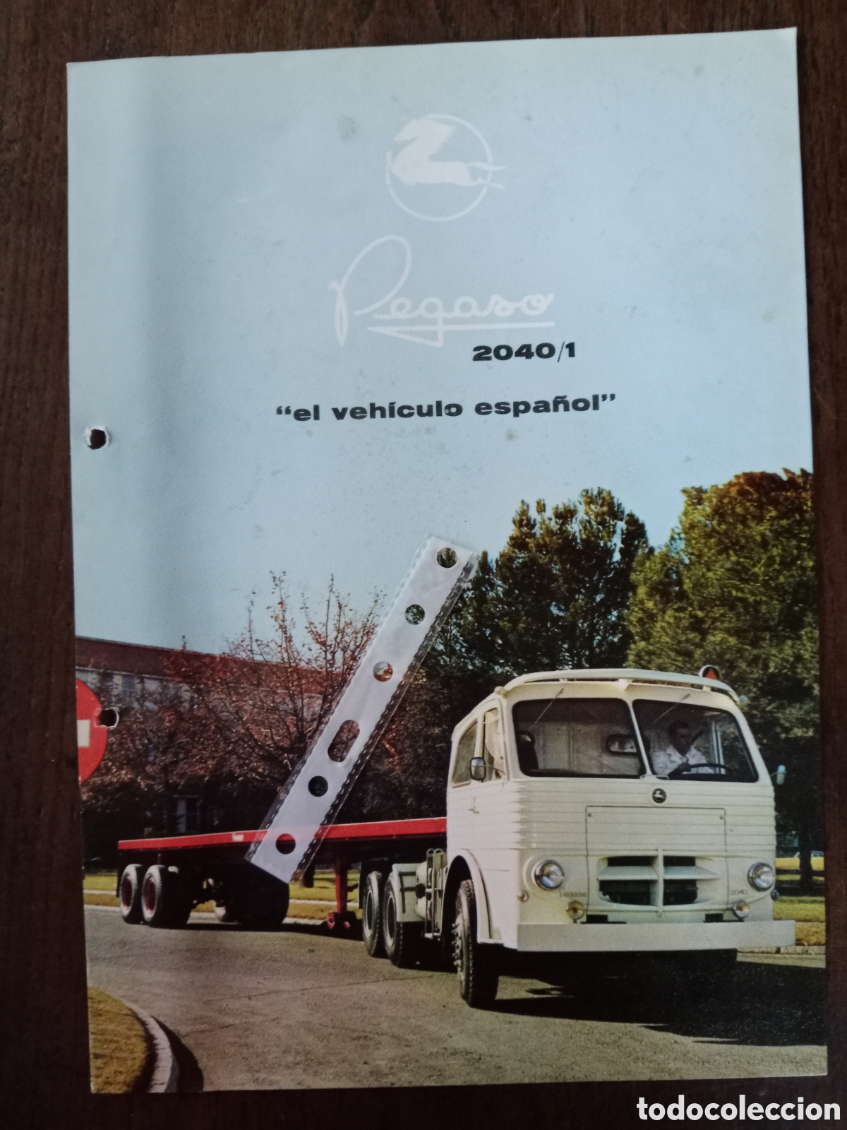 Coches y Motocicletas: Cat&aacute;logo cami&oacute;n Pegaso 2040 / 1 de 1967