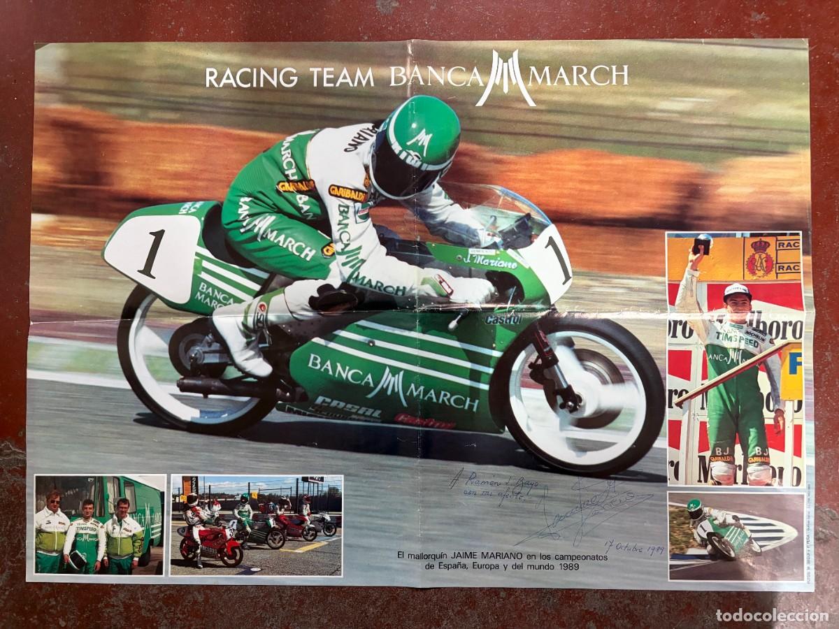 Automobili e Motociclette: P&Oacute;STER FIRMADO Y DEDICADO POR JAIME MARIANO RACING TEAM BANCA MARCH MOTOCICLISMO 1989