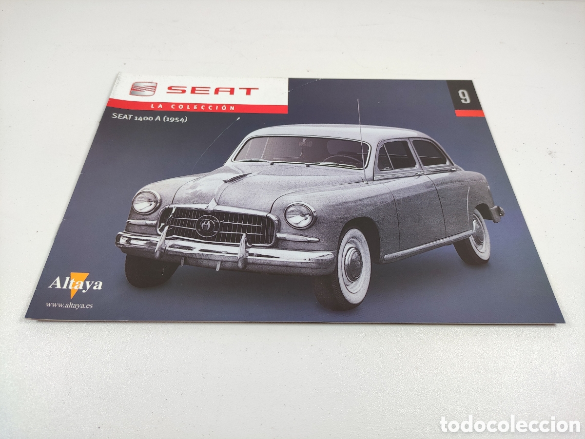Coches y Motocicletas: Fasc&iacute;culo 9 Seat 1400 A a&ntilde;o 1954 SEAT la colecci&oacute;n de Altaya