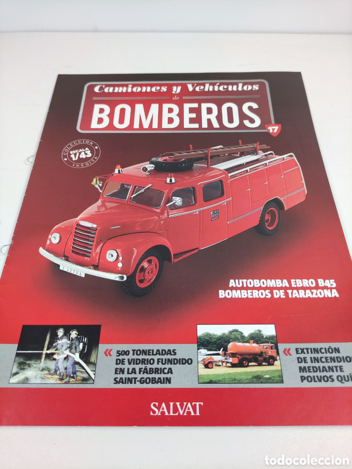 Coches y Motocicletas: Fasc&iacute;culo 17 autobomba Ebro B45 bomberos de Tarazona Salvat