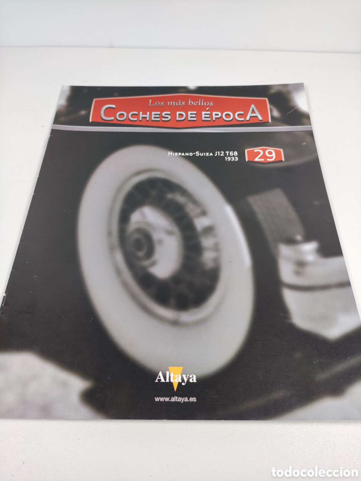 Coches y Motocicletas: Fasc&iacute;culo 29 Hispano Suiza J12 T68 de 1933 coches de &eacute;poca de Altaya
