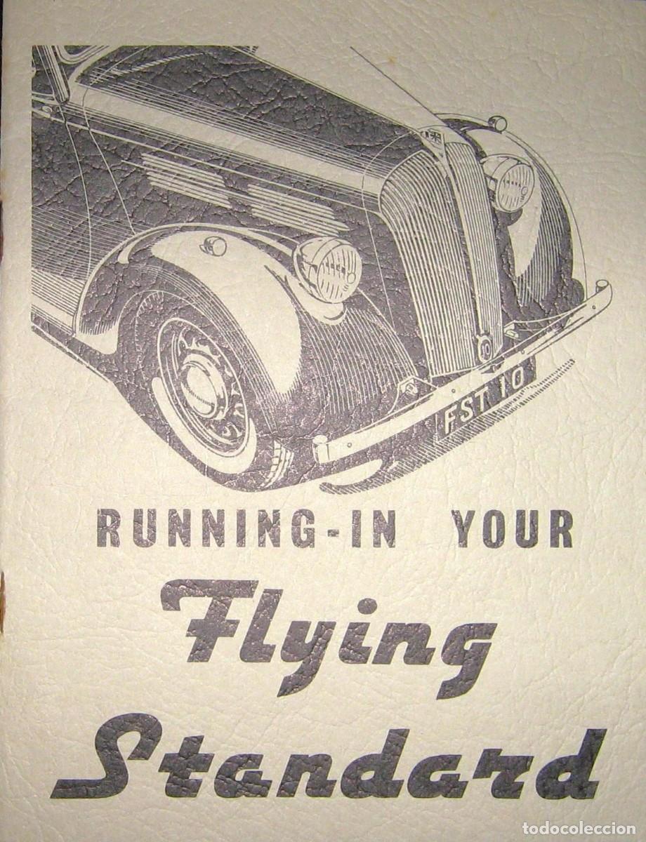 Coches y Motocicletas: MANUAL DE RODAJE DEL FLYING STANDARD, ORIGINAL DE 1937.