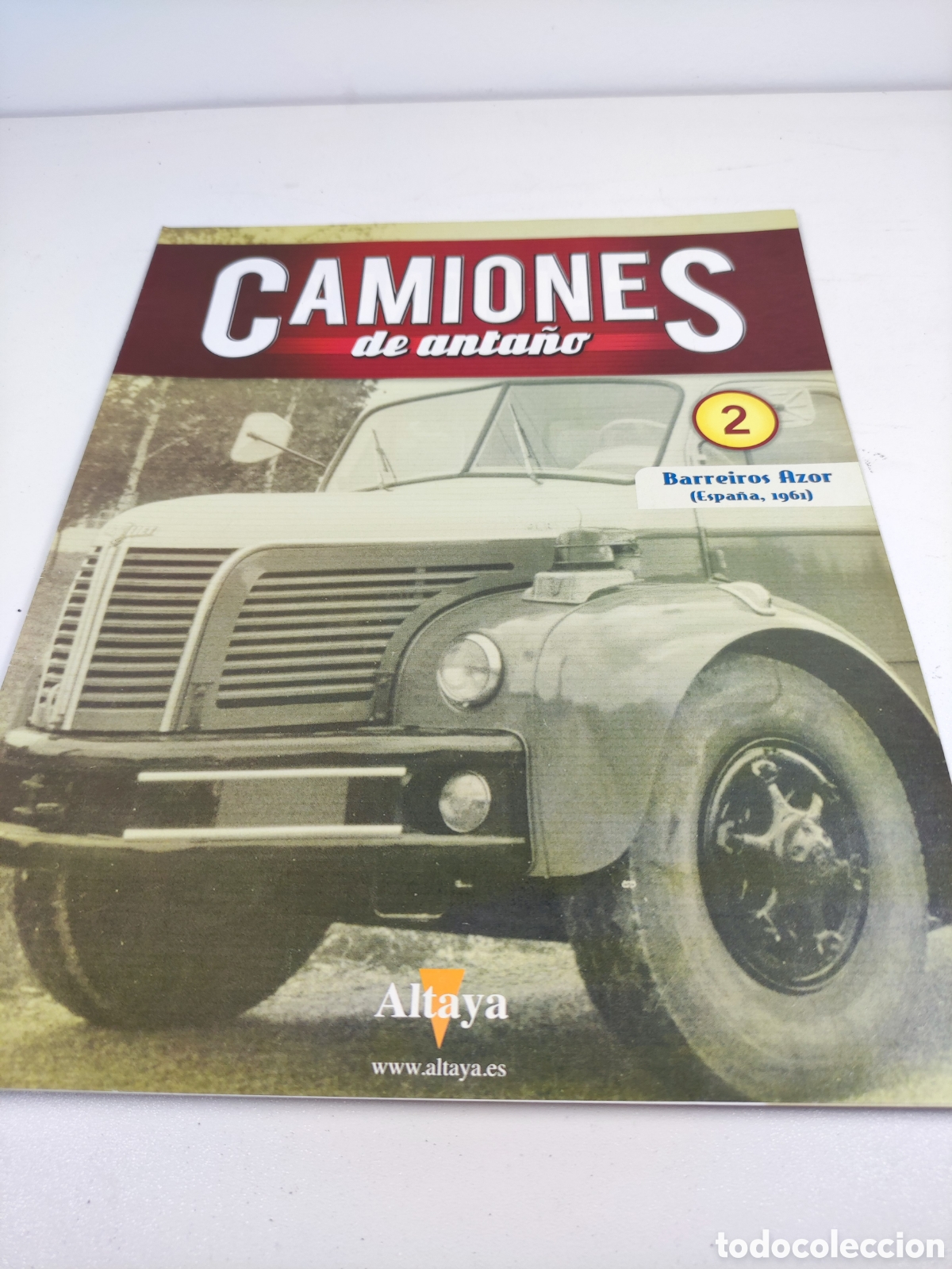 Coches y Motocicletas: Fasc&iacute;culo 2 Barreiros Azor a&ntilde;o 1961 camiones de anta&ntilde;o Altaya