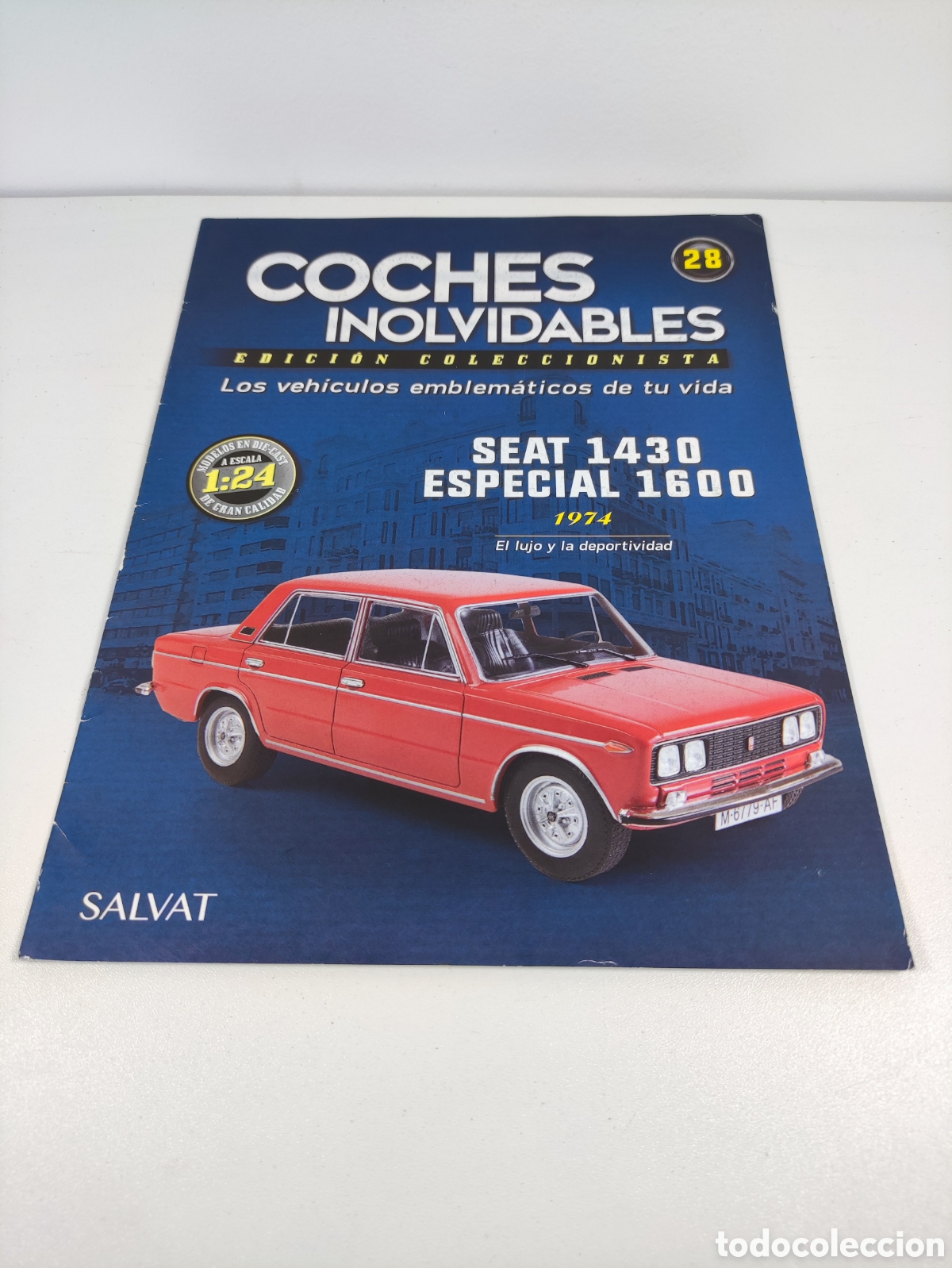 Coches y Motocicletas: Fasc&iacute;culo 28 Seat 1430 Especial 1600 a&ntilde;o 1974 coches inolvidables Salvat