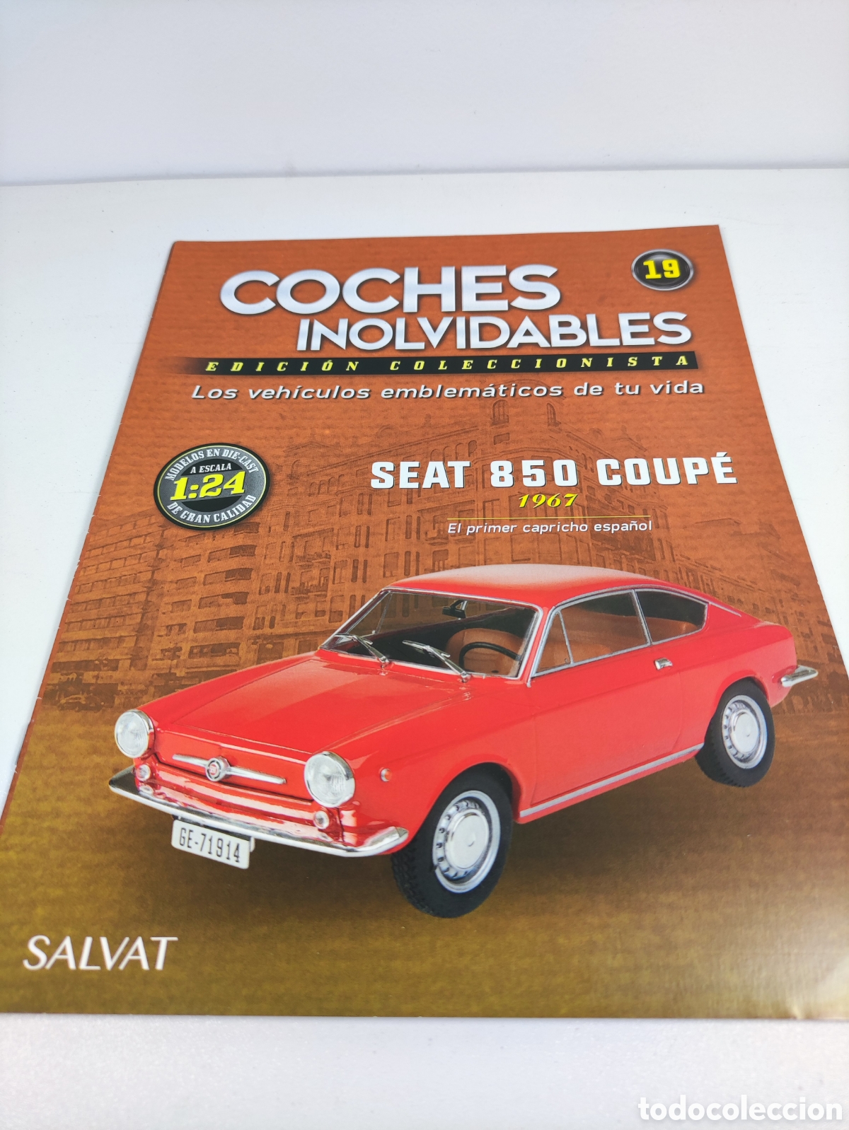 Coches y Motocicletas: Fasc&iacute;culo 19 Seat 850 Coup&eacute; a&ntilde;o 1967 coches inolvidables Salvat