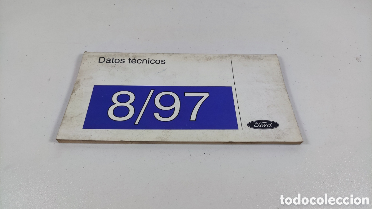 Coches y Motocicletas: Libro Ford datos t&eacute;cnicos 8/97 original Ford Service