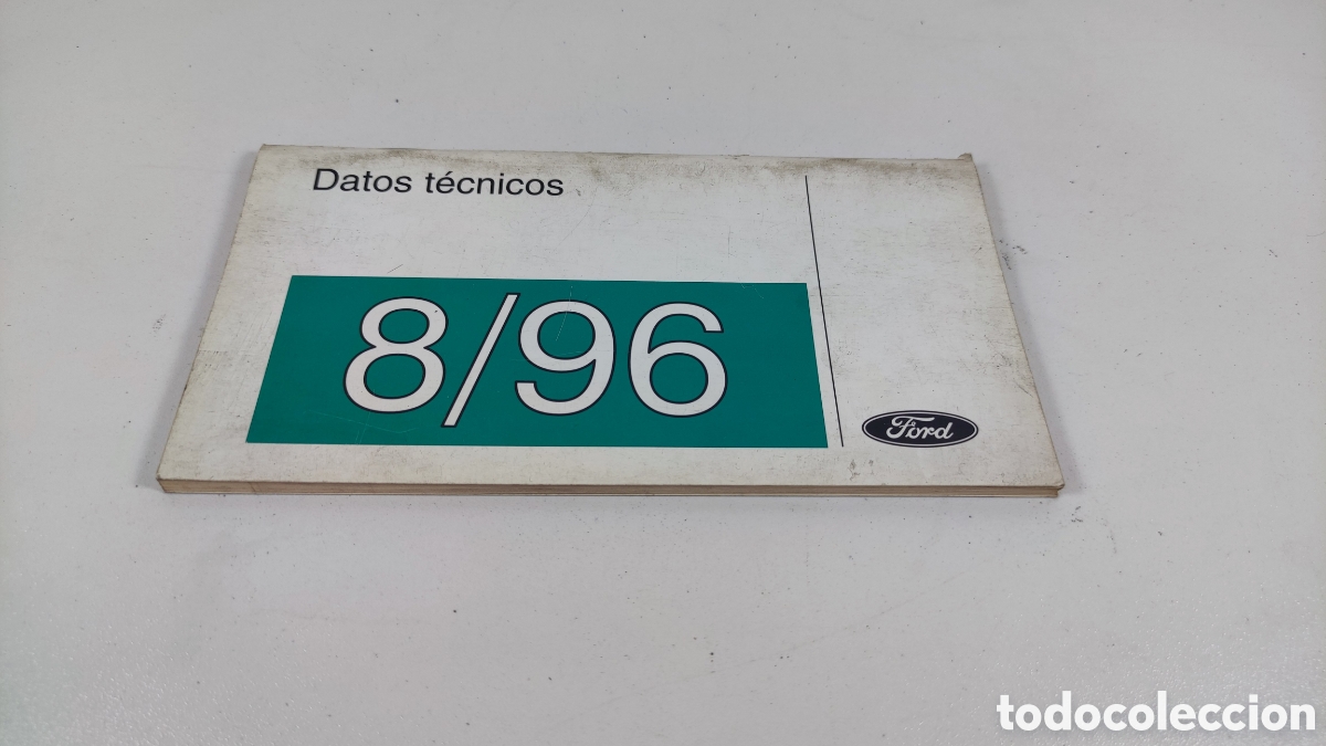 Coches y Motocicletas: Libro Ford datos t&eacute;cnicos 8/96 original Ford Service