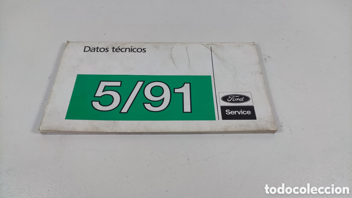 Coches y Motocicletas: Libro Ford datos t&eacute;cnicos 5/91 original Ford Service