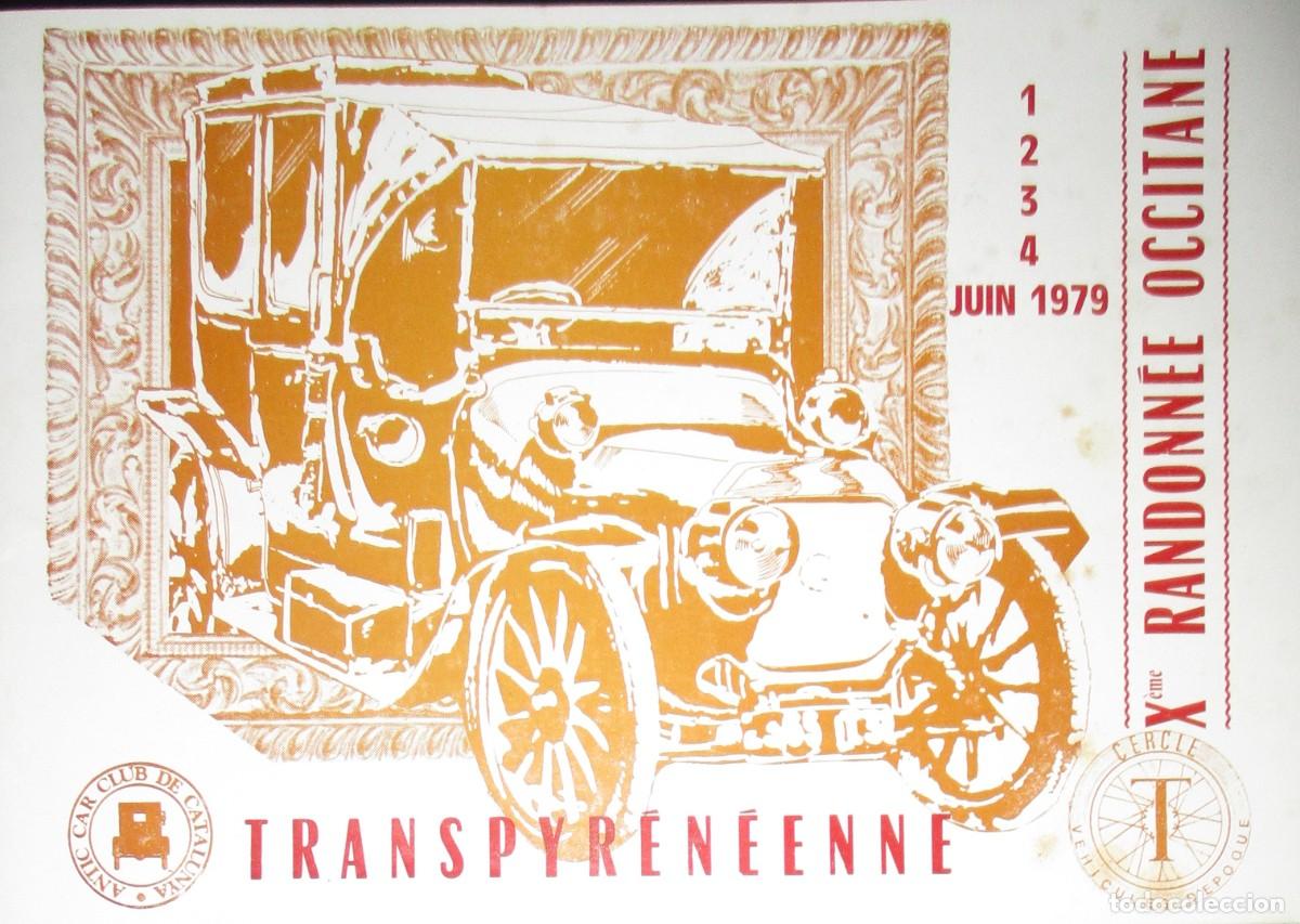 Coches y Motocicletas: PROGRAMA OFICIAL DEL RALLYE TRANSPIRENAICO DE 1979. ANTIC CAR CLUB DE CATALUNYA.