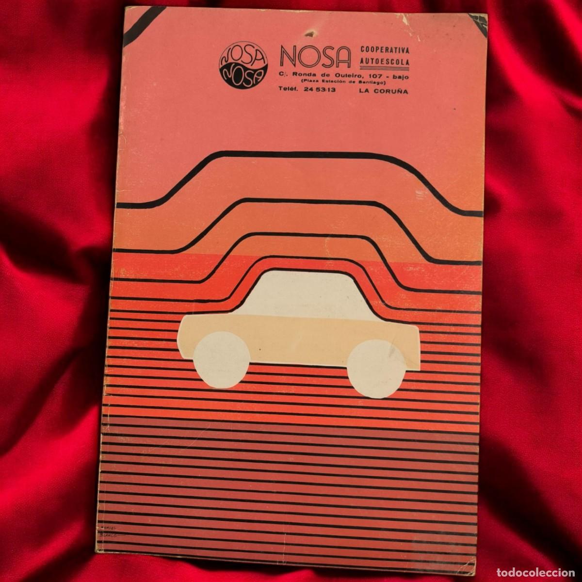 Coches y Motocicletas: Libro Tests De Se&ntilde;alizaci&oacute;n Vial 1982 &ndash; Autoescuela Nosa La Coru&ntilde;a Vintage