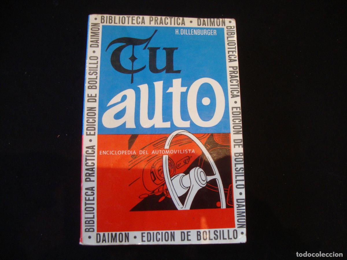 Coches y Motocicletas: LIBRO BIBLIOTECA PRACTICA DAIMON TU AUTO EDICION BOLSILLO 1970