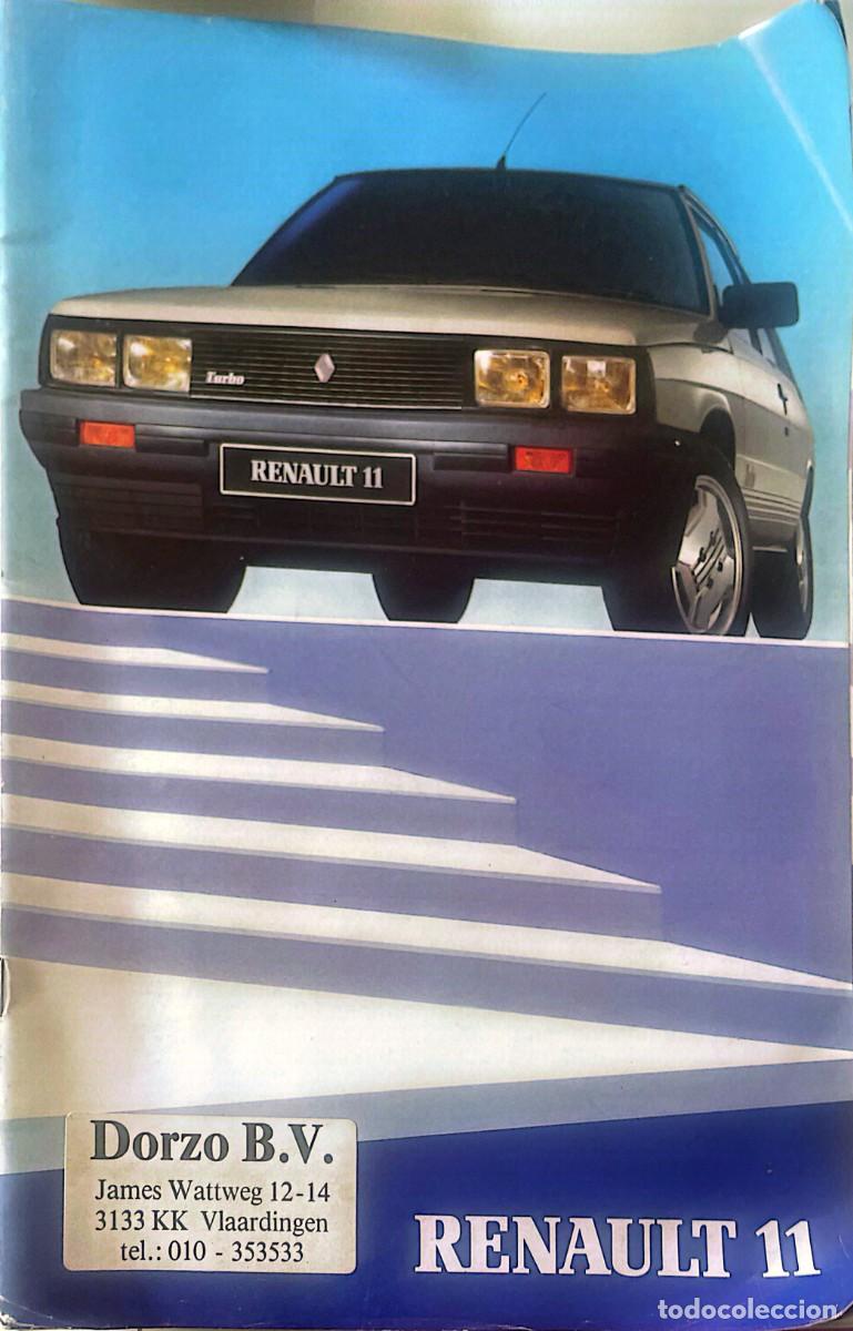 Coches y Motocicletas: CAT&Aacute;LOGO RENAULT 11. NEERLAND&Eacute;S