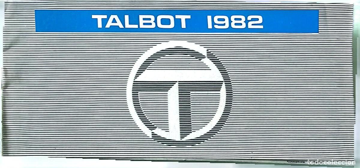 Coches y Motocicletas: CAT&Aacute;LOGO TALBOT GAMA 1982. ALEM&Aacute;N