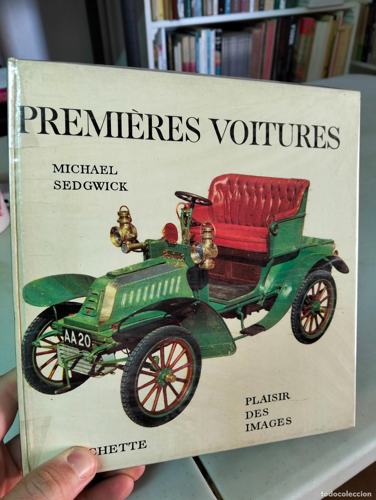 Coches y Motocicletas: Automoviles. Premieres Voitures, Michel Sedgwick, Hachette, 1963 VISITA MI CATALOGO L54