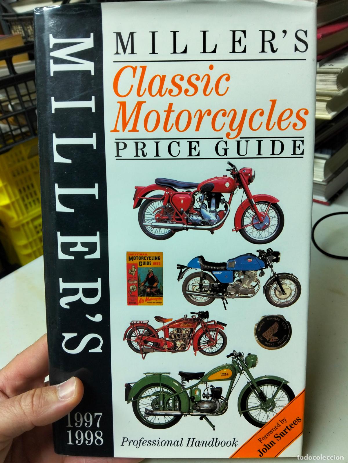 Coches y Motocicletas: Motos. Miller's Classic Motorcycles, Price Guide, 1997/98 VISITA MI CATALOGO L54