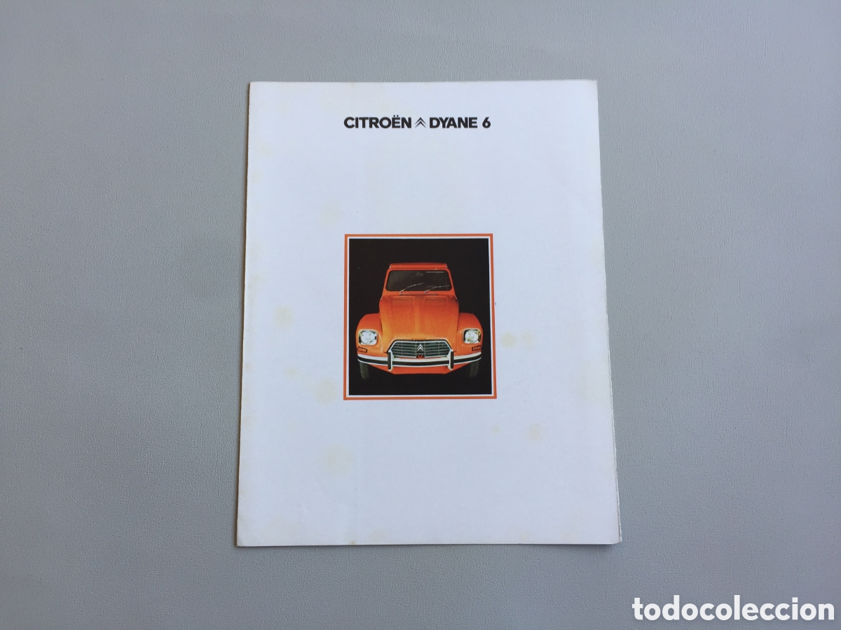 Coches y Motocicletas: CITROEN DYANE 6 CATALOGO PUBLICIDAD FICHA TECNICA ORIGINAL ESPA&Ntilde;A 1975