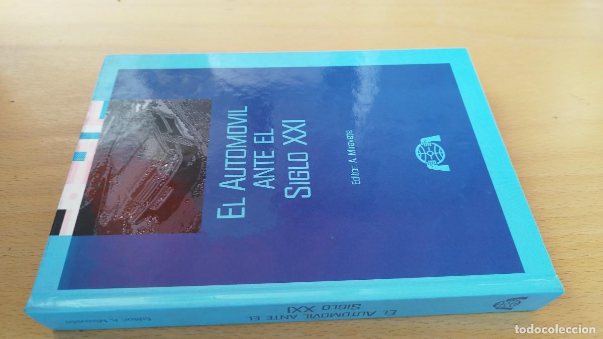Coches y Motocicletas: EL AUTOMOVIL ANTE EL SIGLO XXI / A.MIRAVETE / KARA 72
