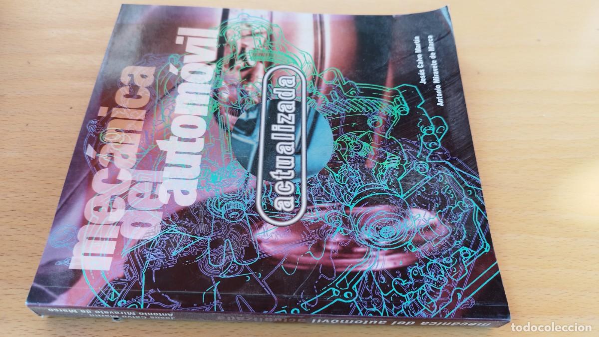 Coches y Motocicletas: MECANICA DEL AUTOMOVIL, ACTUALIZADA / CALVO, MIRAVETE / KARA 72 / UNIVERSIDAD ZARAGOZA