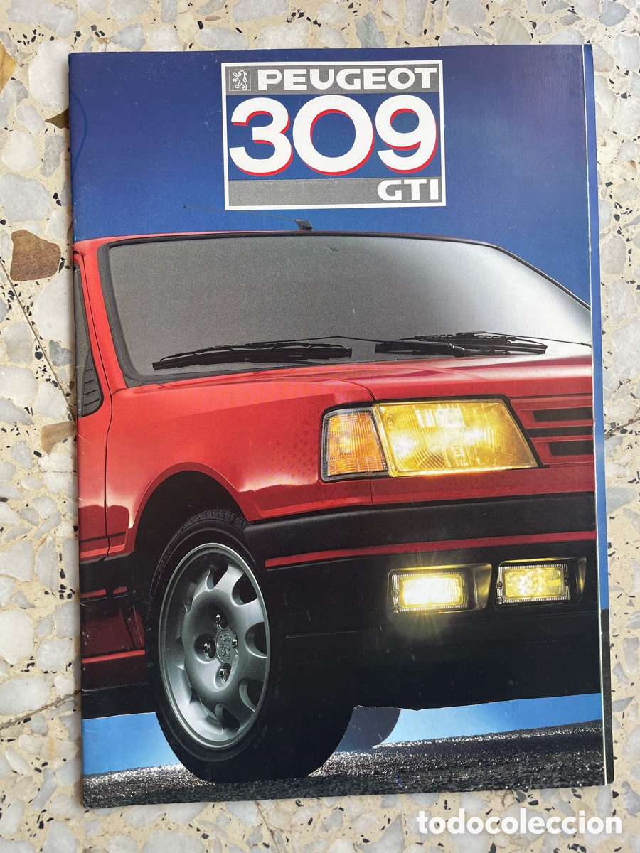 Coches y Motocicletas: Cat&aacute;logo Peugeot 309 GTI / Escrito en Franc&eacute;s