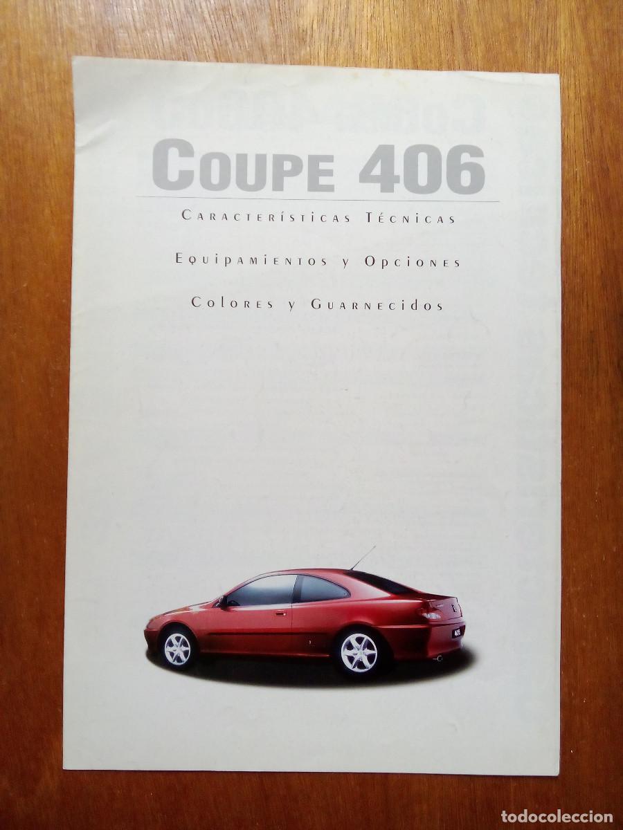 Coches y Motocicletas: FOLLETO DESPLEGABLE PEUGEOT 406 COUPE, CATALOGO