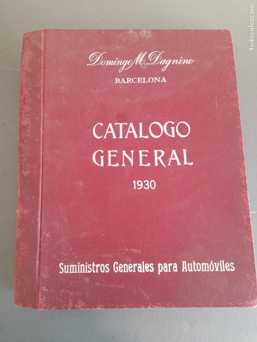 Coches y Motocicletas: catalogo general automoviles 1930, domingo m.dagnino, barcelona