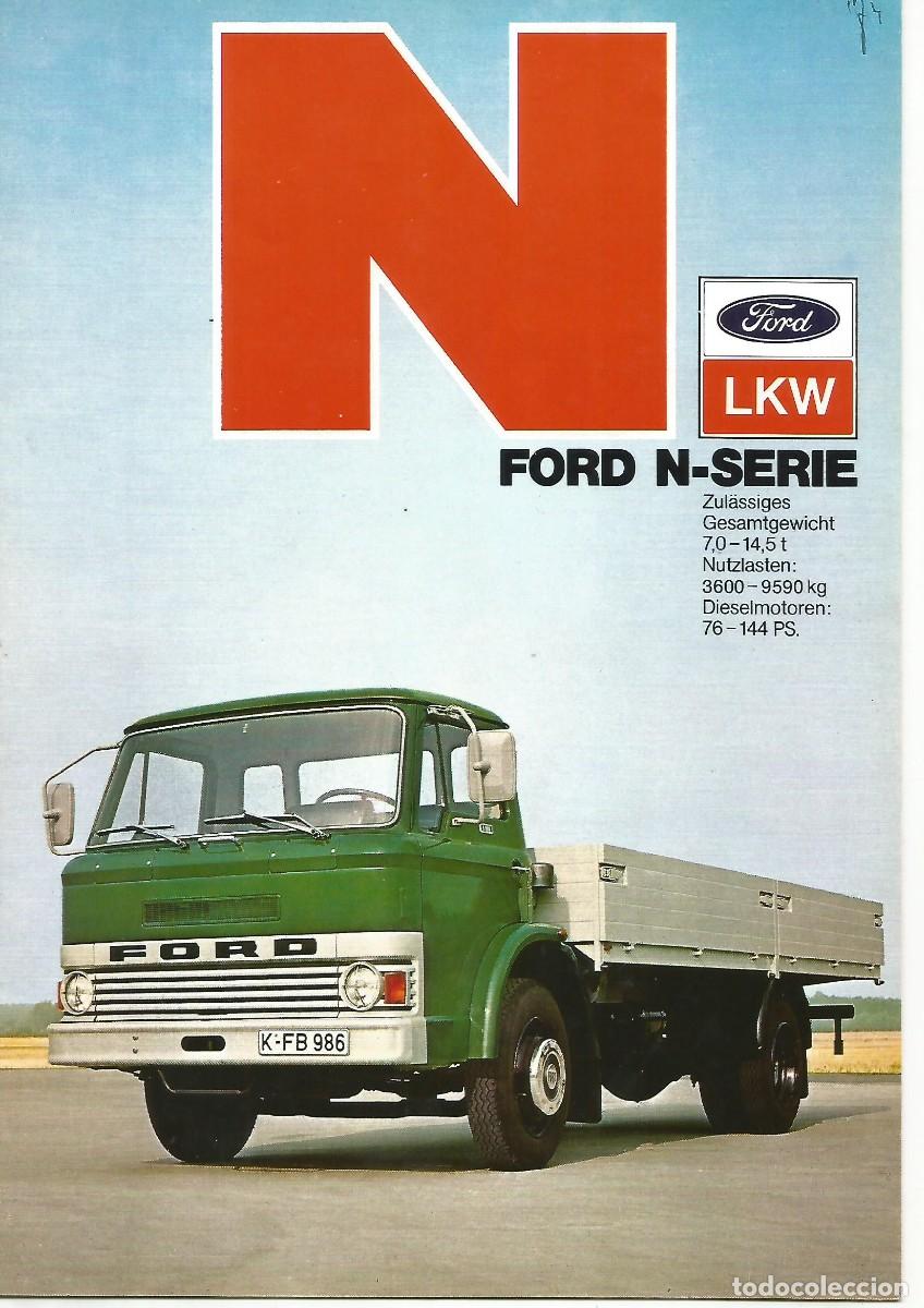 Coches y Motocicletas: Ford Cami&oacute;n Serie N cat&aacute;logo sept. 1973 20 p&aacute;ginas alem&aacute;n con todos los detalles
