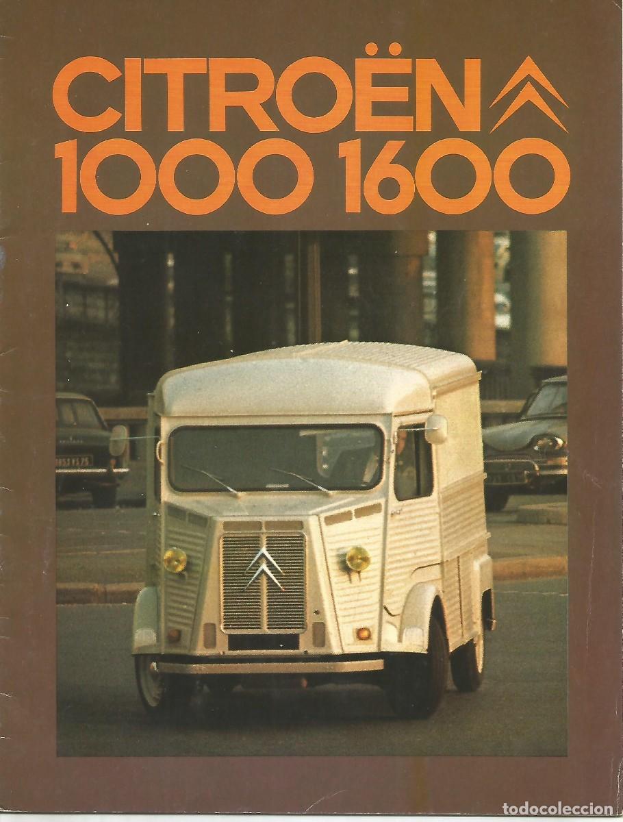 Coches y Motocicletas: Citro&euml;n 1000 / 1600 Furgonetas 1972 cat&aacute;logo 20 p&aacute;ginas franc&eacute;s todos detalles todas versiones