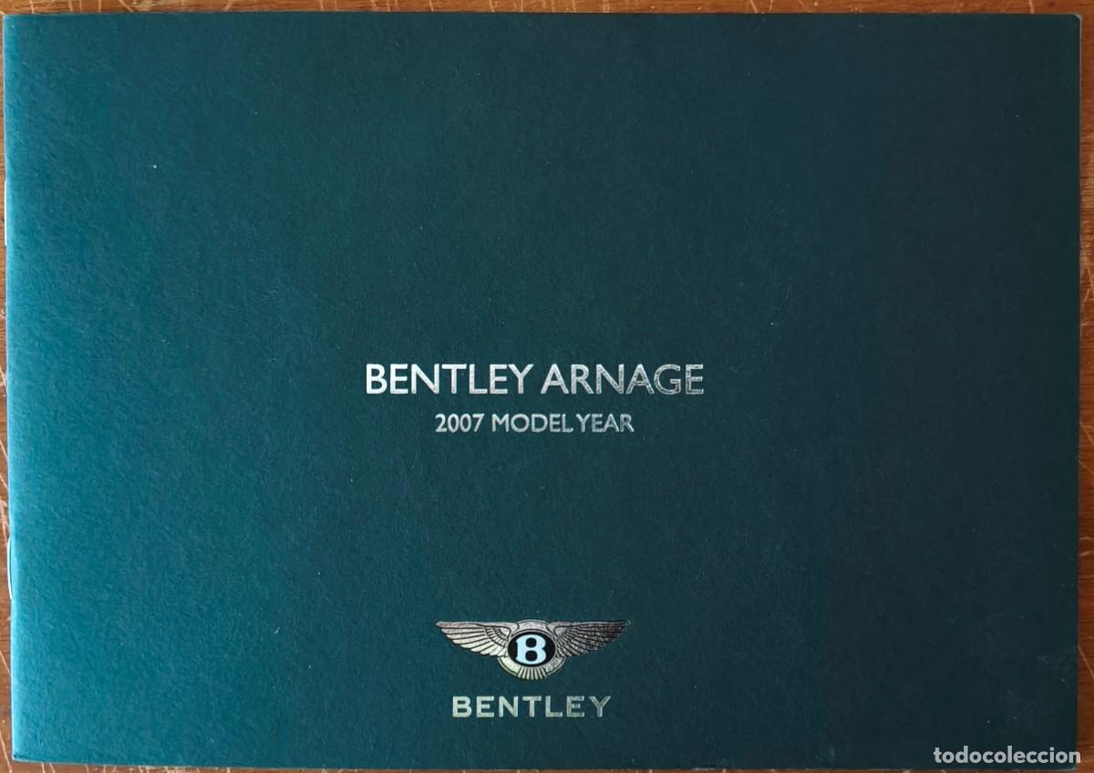 Coches y Motocicletas: Cat&aacute;logo Bentley Arnage. 2007. En ingl&eacute;s *
