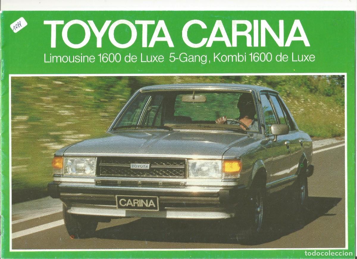Automobili e Motociclette: Toyota Carina Limousine 1600 de Luxe / Kombi 1980 cat&aacute;logo 16 p&aacute;ginas en alem&aacute;n