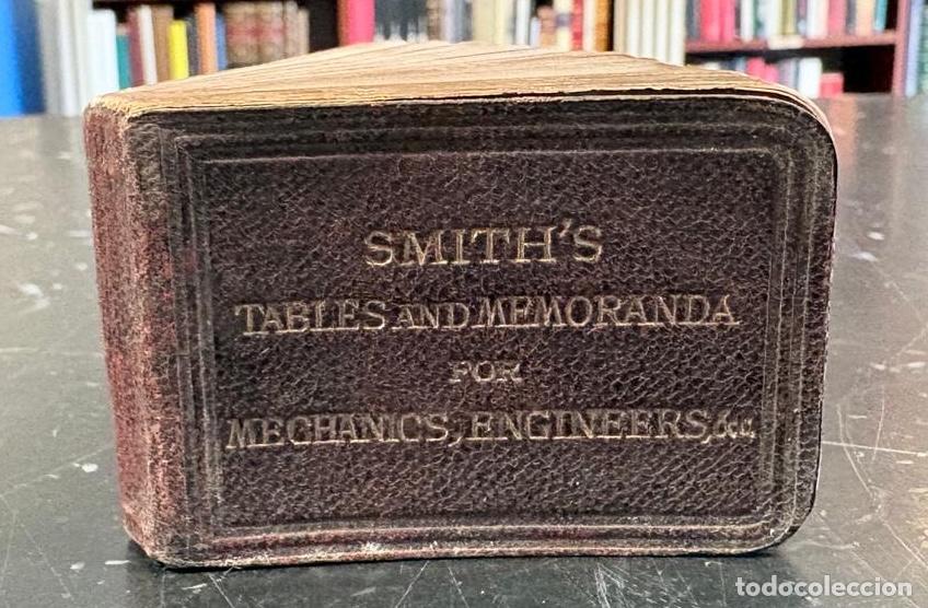Coches y Motocicletas: SMITH&rsquo;S TABLES AND MEMORANDA FOR MECHANICS, ENGINEERS, LONDRES, 1885