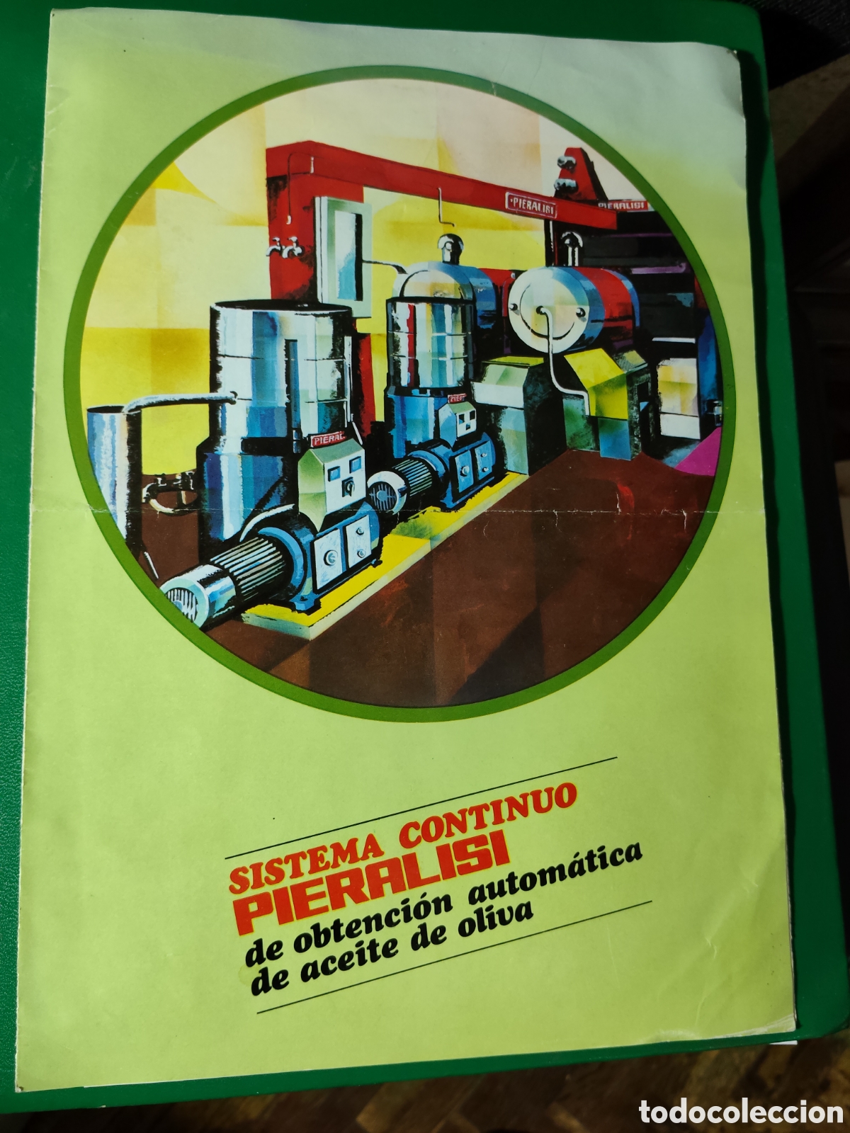 Coches y Motocicletas: Publicidad sistema continuo PIERALISI DE OBTENCI&Oacute;N DE ACEITE DE OLIVA