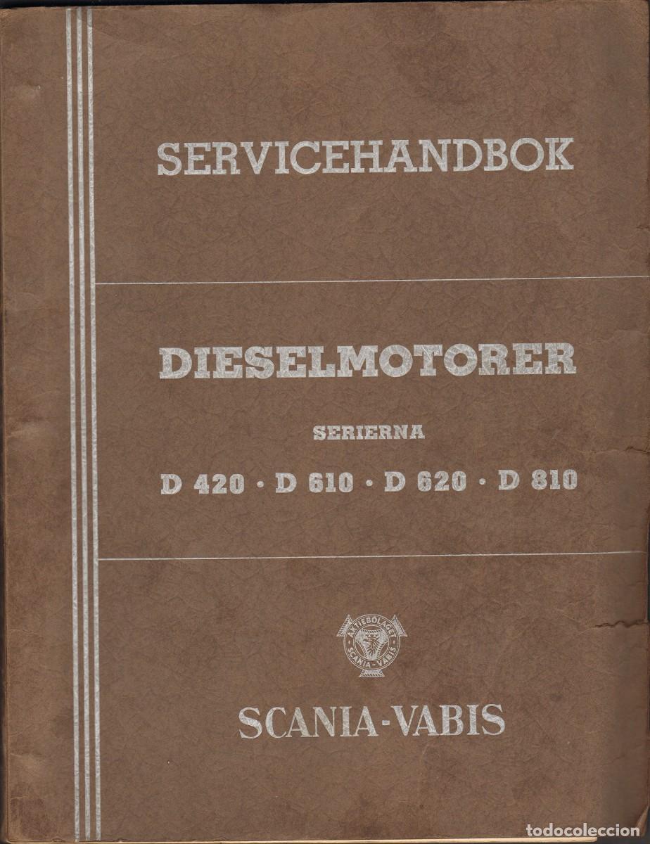 Cars and Motorcycles: Scania-Vabis Dieselmotorer D420 - D810 1951 Servicehandbok manual 114 p&aacute;ginas en sueco