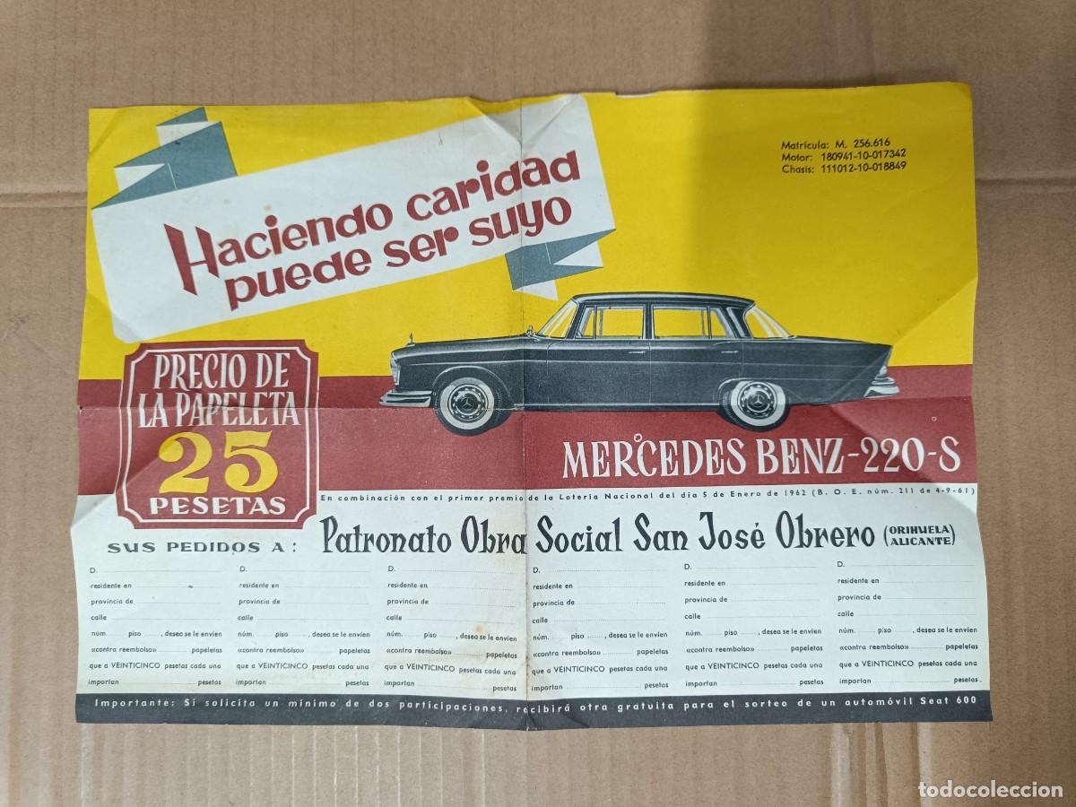 Coches y Motocicletas: ANTIGUO FOLLETO DE PUBLICIDAD PATRONATO S. JOSE OBRERO ORIHUELA 1962, COCHE MERCEDES BENZ 220 S -P22