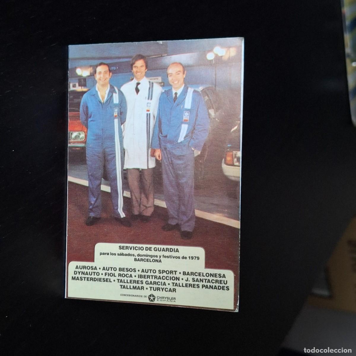 Cars and Motorcycles: CHRYSLE ESPA&Ntilde;A - SERVICIO DE GUARDIA BARCELONA 1979 - TARJETA CONCESIONARIOS - ASISTENCIA TALLER
