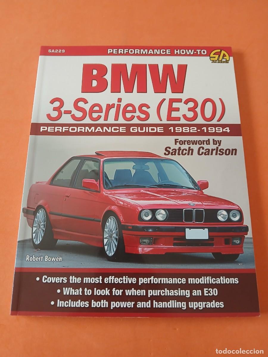 Coches y Motocicletas: BMW 3 SERIES (E30) PERFORMANCE GUIDE 1992 - 1994