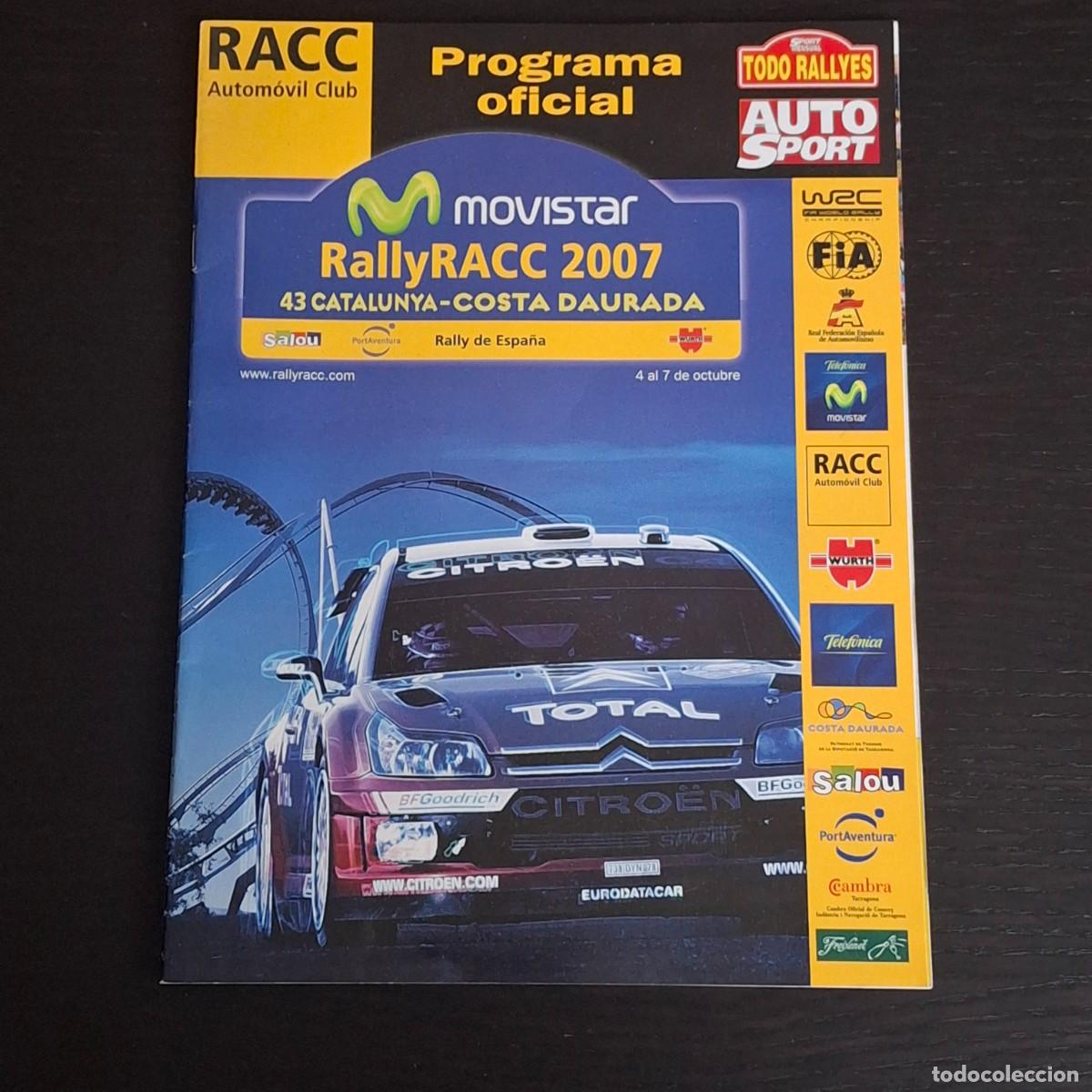 Coches y Motocicletas: 43 RALLY RACC CATALUNYA COSTA DAURADA 2007 - RALLYE DE ESPA&Ntilde;A - PROGRAMA OFICIAL