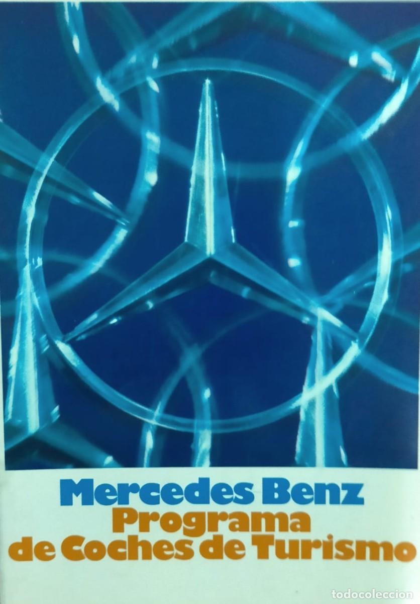 Coches y Motocicletas: CATALOGO COMERCIAL VINTAGE MERCEDES BENZ TURISMOS (GAMA 1972)
