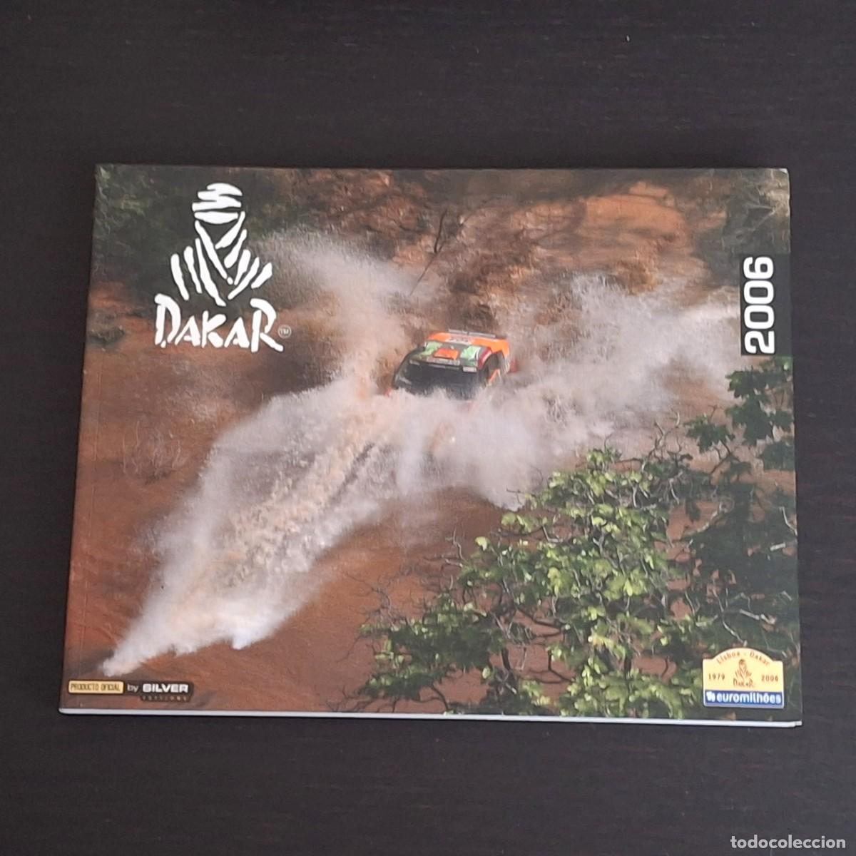 Coches y Motocicletas: LIBRO DAKAR 2006 - LISBOA DAKAR - RALLY RALLYE RAID - PARIS DAKAR