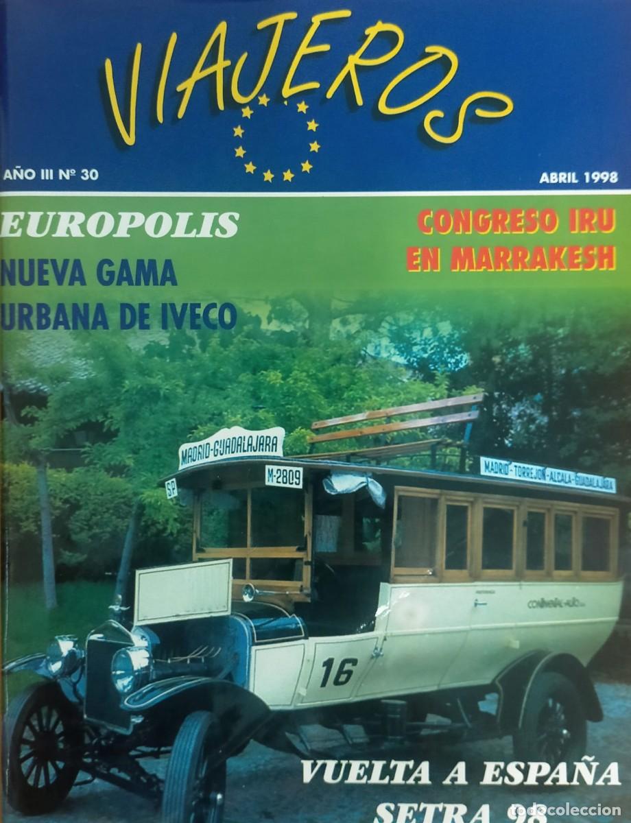 Coches y Motocicletas: REVISTA PROFESIONAL VIAJEROS, N&Uacute;MERO 30 (ABRIL 1998).