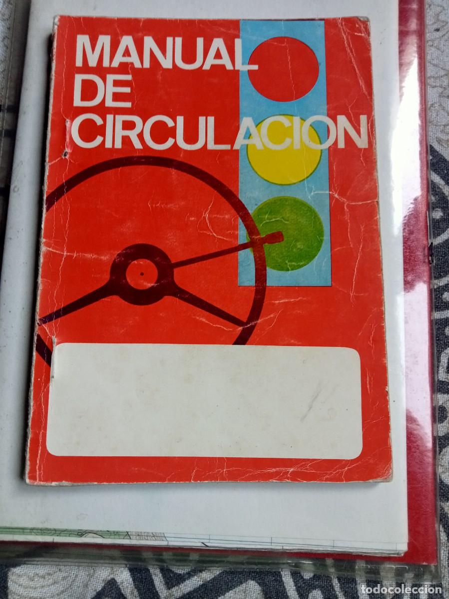 Coches y Motocicletas: MANUAL DE CIRCULACI&Oacute;N, 1977