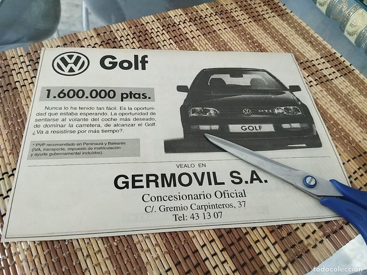 Coches y Motocicletas: COCHE VOLKSWAGEN GOLF GTI ANUNCIO PUBLICIDAD PERI&Oacute;DICO A&Ntilde;O 1995