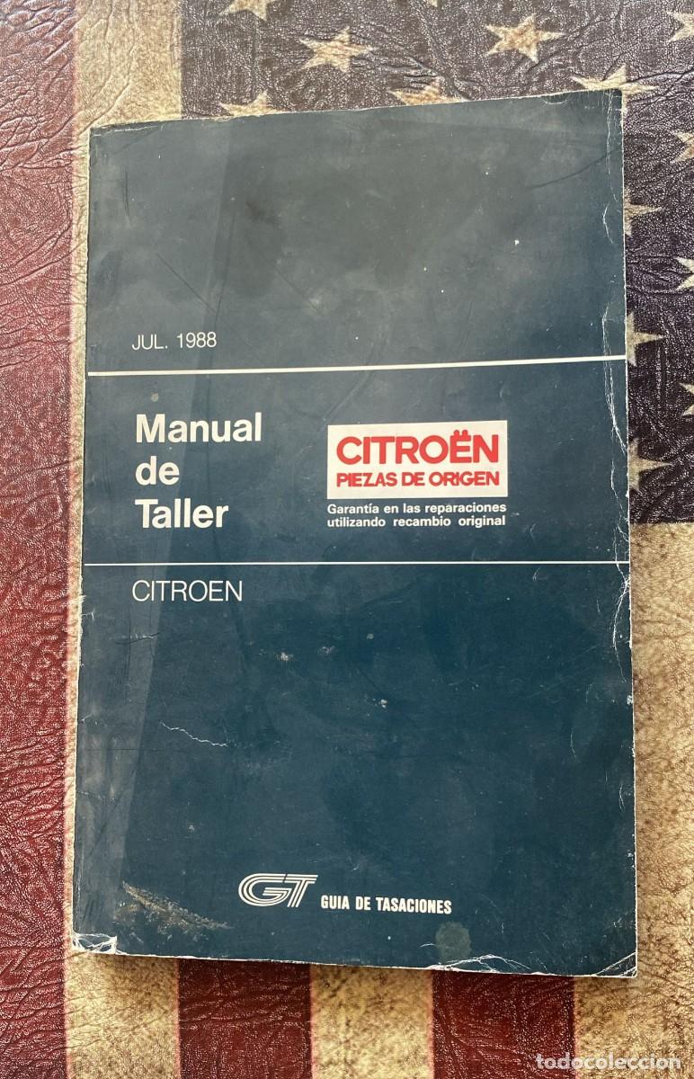 Coches y Motocicletas: Manual Despiece Citro&euml;n de Julio de 1988