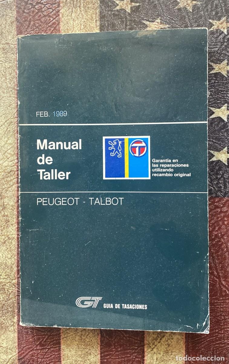 Coches y Motocicletas: Manual Despiece Peugeot Talbot Feb 1989