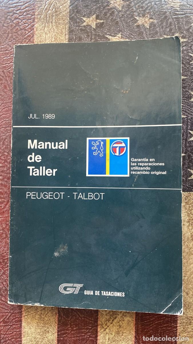 Coches y Motocicletas: Manual Despiece Peugeot Talbot Jul 1989